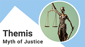Themis, the myth of justice